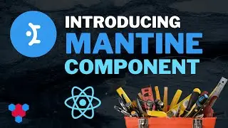 Get Started with Mantine ❤️ // The ultimate React component library