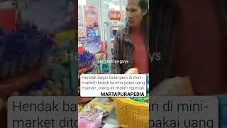 ODGJ Ngamuk Ke Kasir Beli Pakai Uang Mainan Di Indomaret