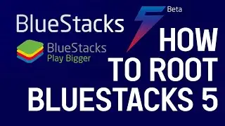 How to Root Bluestacks 5 | Bluestacks