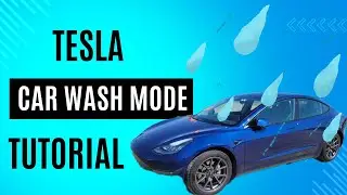 Tesla Car Wash Mode Tutorial and Demo !!