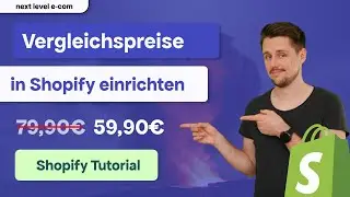 Shopify – Vergleichspreise/Streichpreise einrichten [2024]