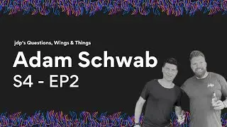 Questions, Wings & Things, S04 EP2 - Adam Schwab