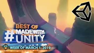 BEST OF MADE WITH UNITY #8 - Week of March 1, 2019