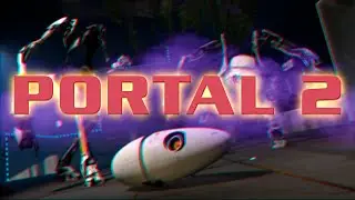 Приключение на 5 минут в PORTAL 2 [STREAM]