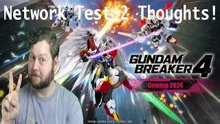 Gundam Breaker 4's Network Test 2 was EVEN BETTER