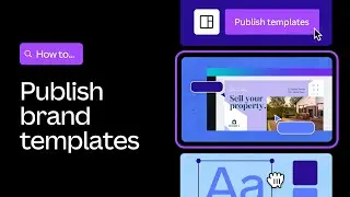 How to publish brand templates in Canva Teams