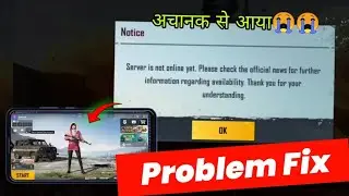 PUBG Server is not online yet please check the official news for further problem fix | server is not