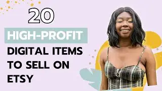 20 High-Profit Digital Product Ideas to Sell on Etsy (2021) | Make More Money on Etsy!