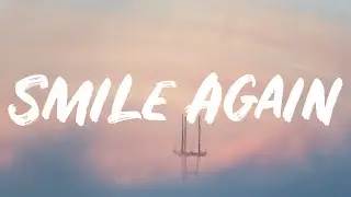 Blackbear - Smile Again (Lyrics)