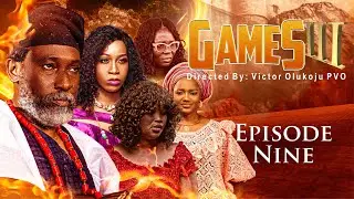 GAMES SEASON 3 || EPISODE 9 || Victor Olukoju PVO