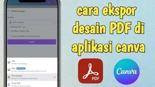 Cara Ekspor Desain PDF di Canva HP Android Secara Gratis