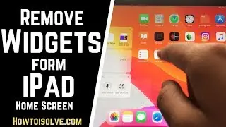 Quick Tip to Remove Widgets from iPad Home Screen on iPadOS