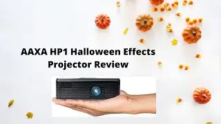 AAXA HP1 Review - A Ghoulishly Good Fun Halloween Effects Projector