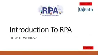 Introduction To RPA and UiPath || Uipath Tutorials For Beginners || UiPath || RPA