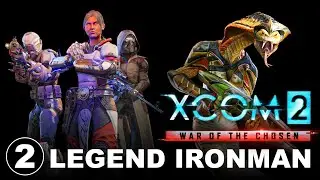 Absurdly Long XCOM 2 Gameplay - Part 2