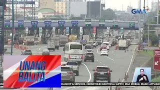 Full implementation ng RFID sa mga toll, iniurong sa October 1 | Unang Balita