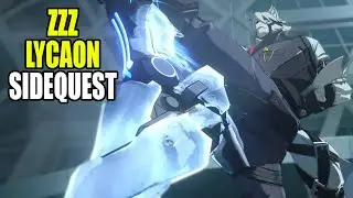 Zenless Zone Zero: Chapter 3 Von Lycaon Sidequest FULL WALKTHROUGH