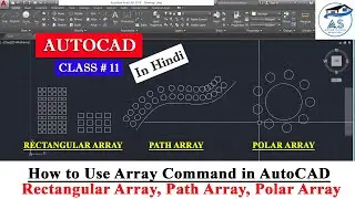 #11- How to use Array Command in AutoCAD | AutoCAD Tutorials For Beginners | In Hindi | Explained