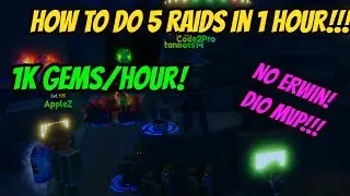 How to do 5 Raids in 1 Hour!!! 1k gems in 1 hour ! - Anime Adventures