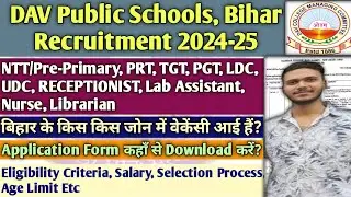 DAV Public Schools Bihar Recruitment 2024 | DAV School Vacancy 2024 | #davpublicschool #tgtpgtexam