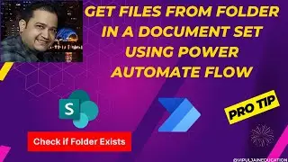 Get files from a folder in a document set using Power Automate Flow | Get Files (Properties only)