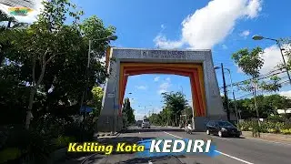 Kota KEDIRI - Keliling Kediri ternyata seperti ini, mirip Kota apa ya??