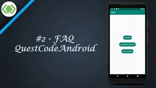 #2 - FAQ QuestCodeAndroid