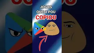 JOGOS que POU COPIOU 