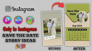 Save The Date Marriage Ig Story editing🔥 #instagramstoryideas #igstory #storyideas #cuple #edit