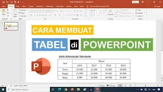 Cara Membuat Tabel di PowerPoint | Tutorial Powerpoint Bahasa Indonesia