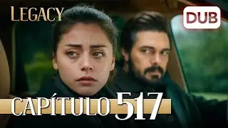 Legacy Capítulo 517 | Doblado al Español (Temporada 2)