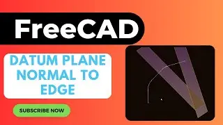 FreeCAD Datum Plane Normal to Edge