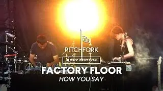 Factory Floor perform 