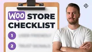 Use This WooCommerce Checklist to Perfect Your Website