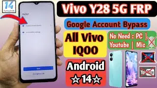 Vivo Y28 5G FRP Bypass Android 14 | VIVO Frp New Solution 2024 | Without PC