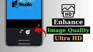 How To Increase Photo Quality (Image Clarity) | Low Quality Photo To UHD Photo
