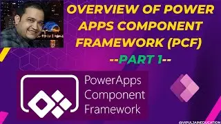 Overview of Power Apps Component Framework (PCF) - Part 1