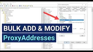 How to Bulk Add and Modify proxyAddresses in Active Directory