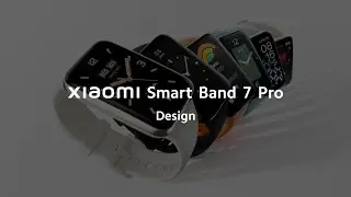 Meet Xiaomi Smart Band 7 Pro