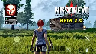 Mission EVO - Beta 2.0 | Survival Gameplay (Android/iOS)