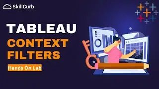 Learn about TABLEAU Context Filters