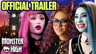 Monster High Live Action Movie OFFICIAL Trailer | Monster High