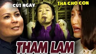 CỔ TÍCH THVL - THAM LAM SIÊU LY KỲ | PHIM TRUYỆN CỔ TÍCH VIỆT NAM 2021 HAY MÊ LY