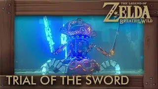 Zelda Breath of the Wild - Trial of the Sword (Middle Trials)