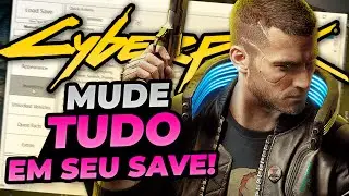 Como EDITAR SEU SAVE em Cyberpunk 2077? | Guia do Save Editor (Project CyberCAT-SimpleGUI)