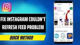How To Fix Instagram Couldn't Refresh Feed Problem