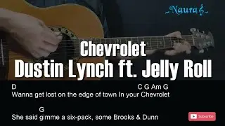 Dustin Lynch - Chevrolet (feat. Jelly Roll) Guitar Chords Lyrics