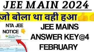JEE MAIN ANSWER KEY 2024 | nta jee mains 2024 notice out total candidates appeared