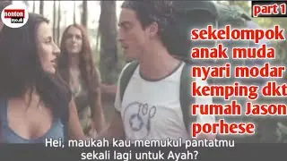 PSIKOPAT PALING SADIS JASON TEROR GURIH2 CAMPING DI HUTAN - ALUR CERITA FILM HOROR TERSERAM TERSADIS