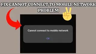 Fix 'Cannot connect to mobile network' Problem|| TECH SOLUTIONS BAR